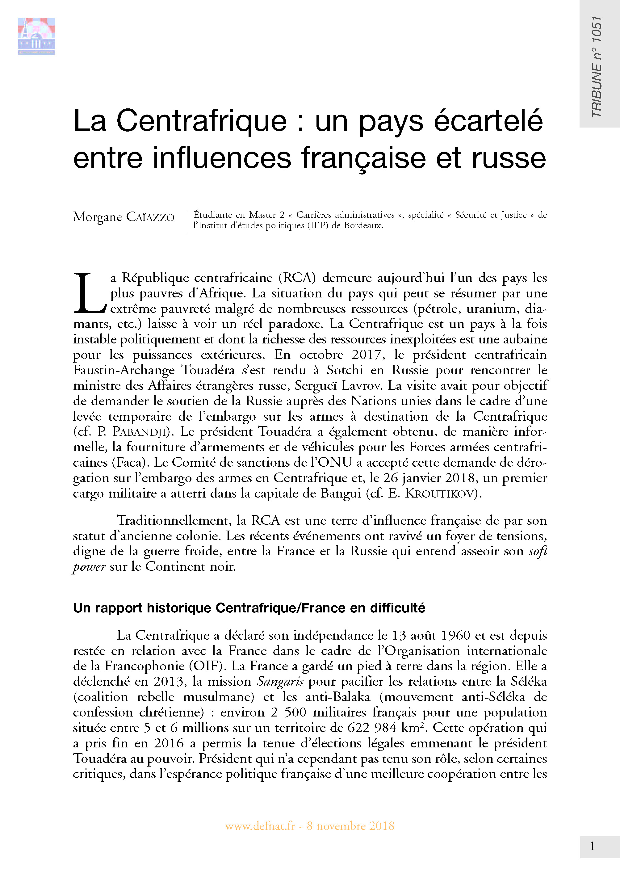 La Centrafrique : un pays écartelé entre influences française et russe (T 1051)
